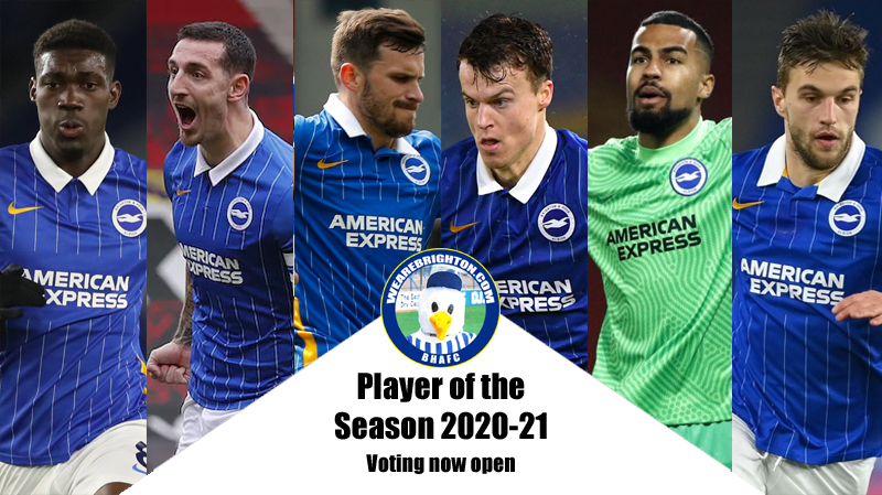 Yves Bissouma, Lewis Dunk, Pascal Gross, Solly March, Robert Sanchez and Joel Veltman are nominated for the WAB Brighton 2020-21 Player of the Season award