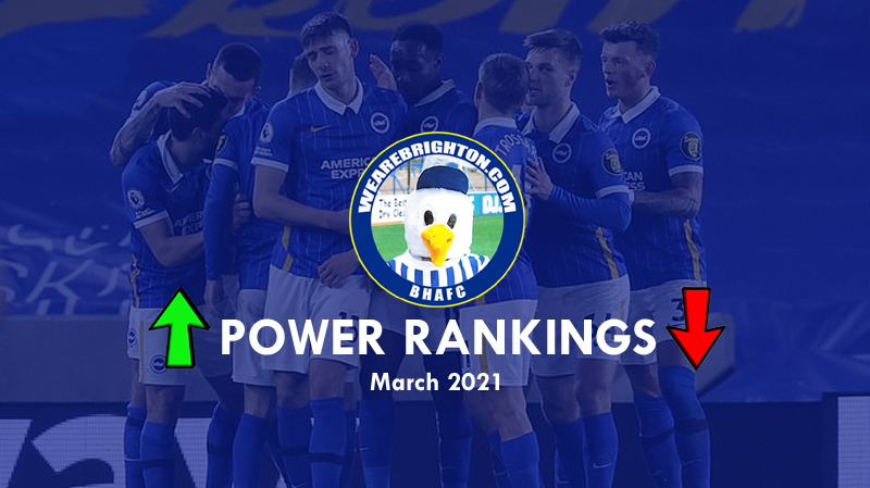 The WAB Power Rankings rate the best Brighton & Hove player in March 2021