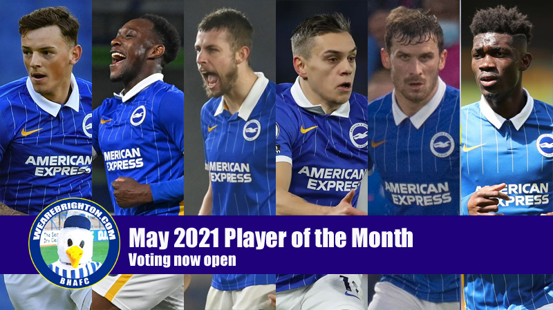 The candidates for the WeAreBrighton.com May 2021 Brighton Player of the Month