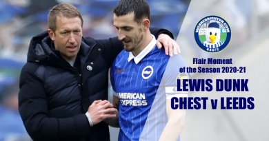 Lewis Dunk has won the WAB Flair Moment of the Season 2020-21 award for his chest back as Brighton beat Leeds 2-0 at the Amex