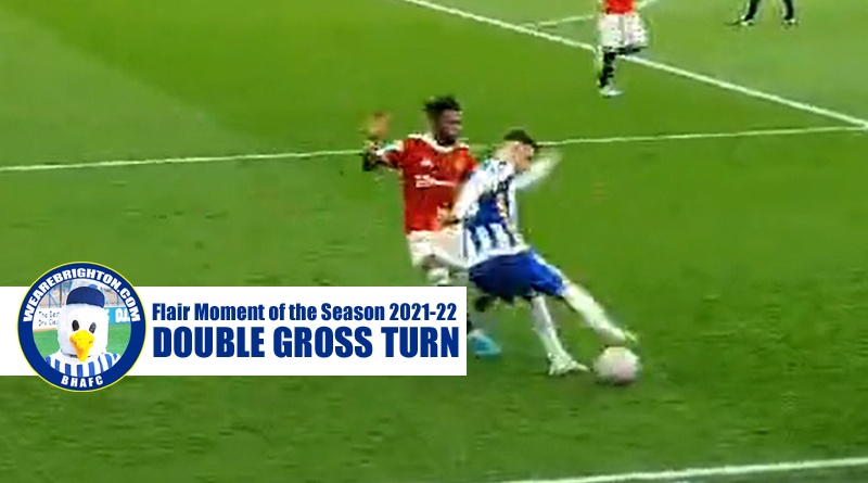 Pascal Gross producing a Double Cruyff Turn on Fred when Brighton beat Manchester United 4-0 has been voted WAB Flair Moment of the Season