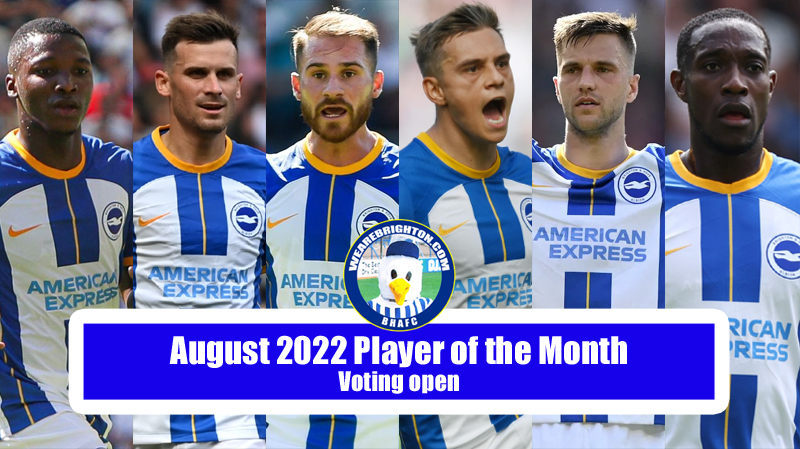 The nominations for the WAB August 2022 Brighton Player of the Month award