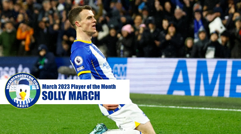 Solly March has been voted as WAB Brighton Player of the Month for March 2023