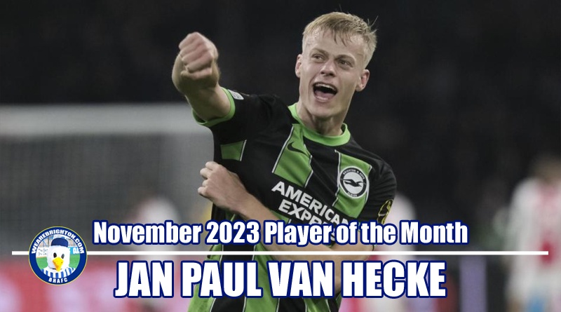 Jan Paul van Hecke has won WAB Brighton November 2023 Player of the Month