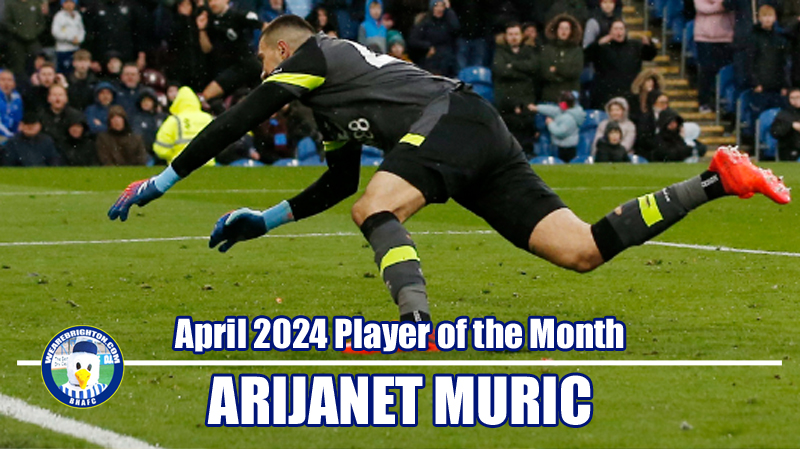 Arijanet Muric has won WAB Brighton April 2024 Player of the Month