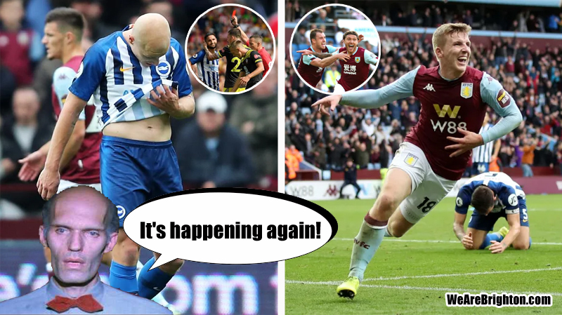 Aaron Mooy was sent off and Brighton conceded another late goal in an all too familiar story away at Aston Villa